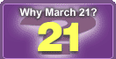 Why March 21?