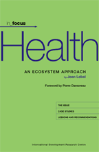 In_Focus: HEALTH <br> An Ecosystem Approach