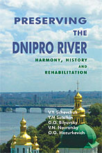 PRESERVING THE DNIPRO RIVER <br> Harmony, History, and Rehabilitation