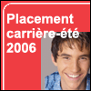 Placement carrire-t 2006