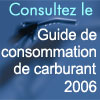 Guide de consommation de carburant 2006