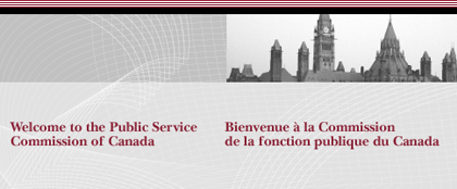 Public Service Commission of Canada - Commission de la fonction publique du Canada