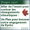 Projet vert - Aller de l'avant pour contrer les changements climatiques : Un Plan pour honorer notre engagement de Kyoto