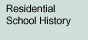 Residential School History