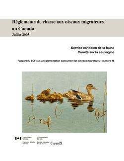Règlements de chasse aux oiseaux migrateurs au Canada - Juillet 2005 15 - Cover