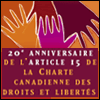 20e anniversaire de l'article 15 de la Charte canadienne des droits et liberts