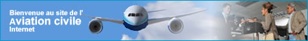 Bienvenue au site Internet de l'Aviation civile