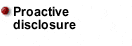 Proactive disclosure