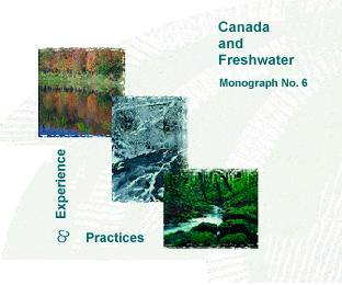 Canada and Freshwater - Experience and Practices 1998