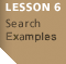 Lesson 6: Sample Searches