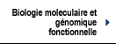 Biologie moleculaire de gnomique fonctionnelle