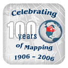 Celebrating 100 years of mapping 1906-2006