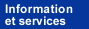 Information et services