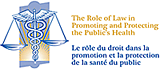 logo de Le rle du droit dans la promotion et la protection de la sant du public