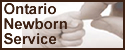 Ontario Newborn Service