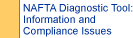 NAFTA Diagnostic Tool: Information and Compliance Issues