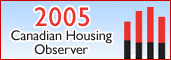 2005 Canadian Housing Observer