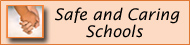 Safe and Caring Schools