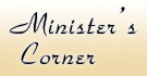 Minister's Corner