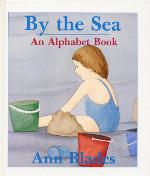 Couverture du livre BY THE SEA: AN ALPHABET BOOK