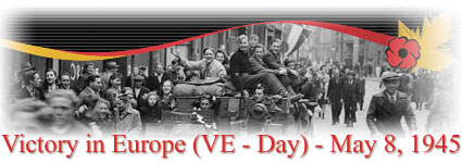 Victory in Europe (VE-Day) - May 8, 1945