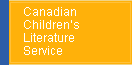 Canadian Children's Literature Service