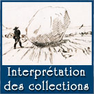 Interprtation des collections