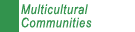 Multicultural Communities