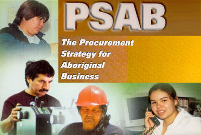 The Procurement Strategy for Aboriginal Business