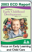 2003 ECD Report - Focus on Early Learning and Child Care
