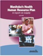 Manitoba's Health Human Resource Plan
