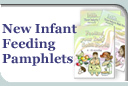 New Infant Feeding Pamphlets--click here!