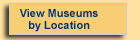Museums by Location