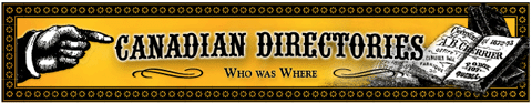 Banner: Canadian Directories: Who Was Where?