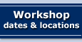 Workshop dates & locations