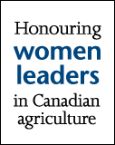 Honouring women leaders in Canadian agriculture. The Rosemary Davis Award. Find out more.