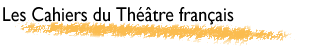 Les Cahiers du Théâtre français