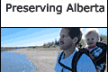 Preserving Alberta