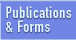 Publications and Forms