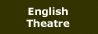 English Theatre
