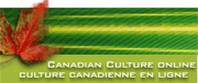 Canadian Culture Online / Culture canadienne en ligne