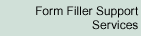 Form Filler Support Services