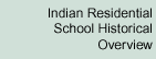 Indian Residential School Historical Overview