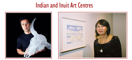 Indian and Inuit Art Centres