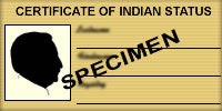 Specimen of the only card recognized by The Indian Act