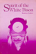 Spirit of the White Bison.