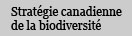 Stratégie canadienne de la biodiversité
