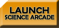 Launch Science Arcade