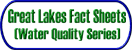 Great Lakes Fact Sheets (Water Quality Series)