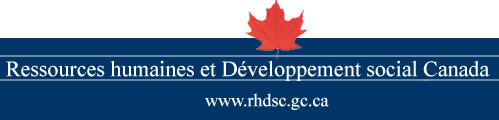 Human Resources and Social Development Canada - www.hrsdc.gc.ca